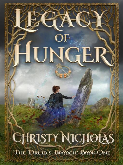 Title details for Legacy of Hunger by CHRISTY NICHOLAS - Available